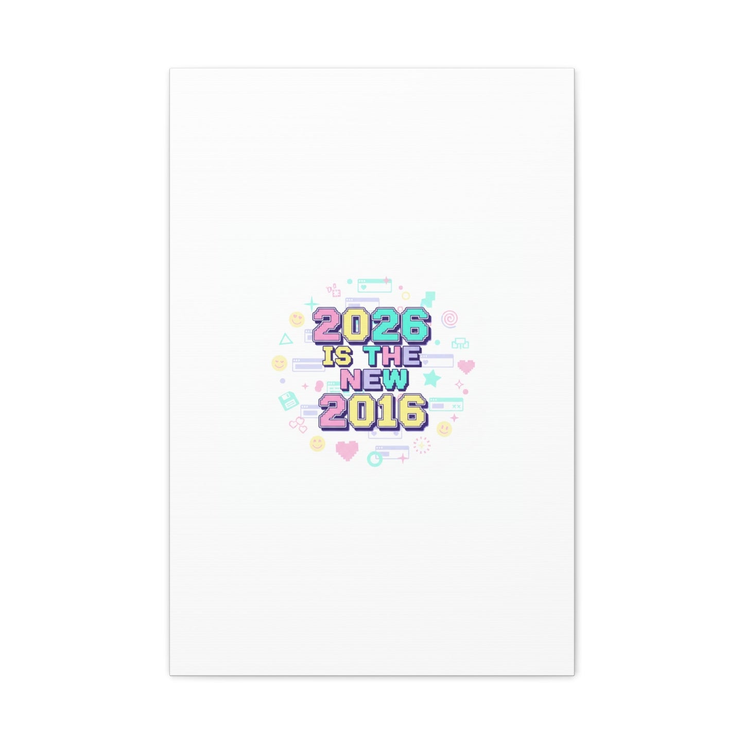 2026 Is The New 2016 Canvas | 2010s Nostalgia, Pixel Retro Internet Aesthetic