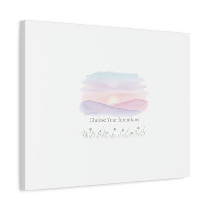 Choose Your Intentions Canvas, soft wellness poster, pastel gradient mindfulness art