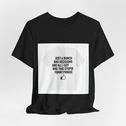 self-deprecating quote Tee | funny introvert shirt, anxiety humor