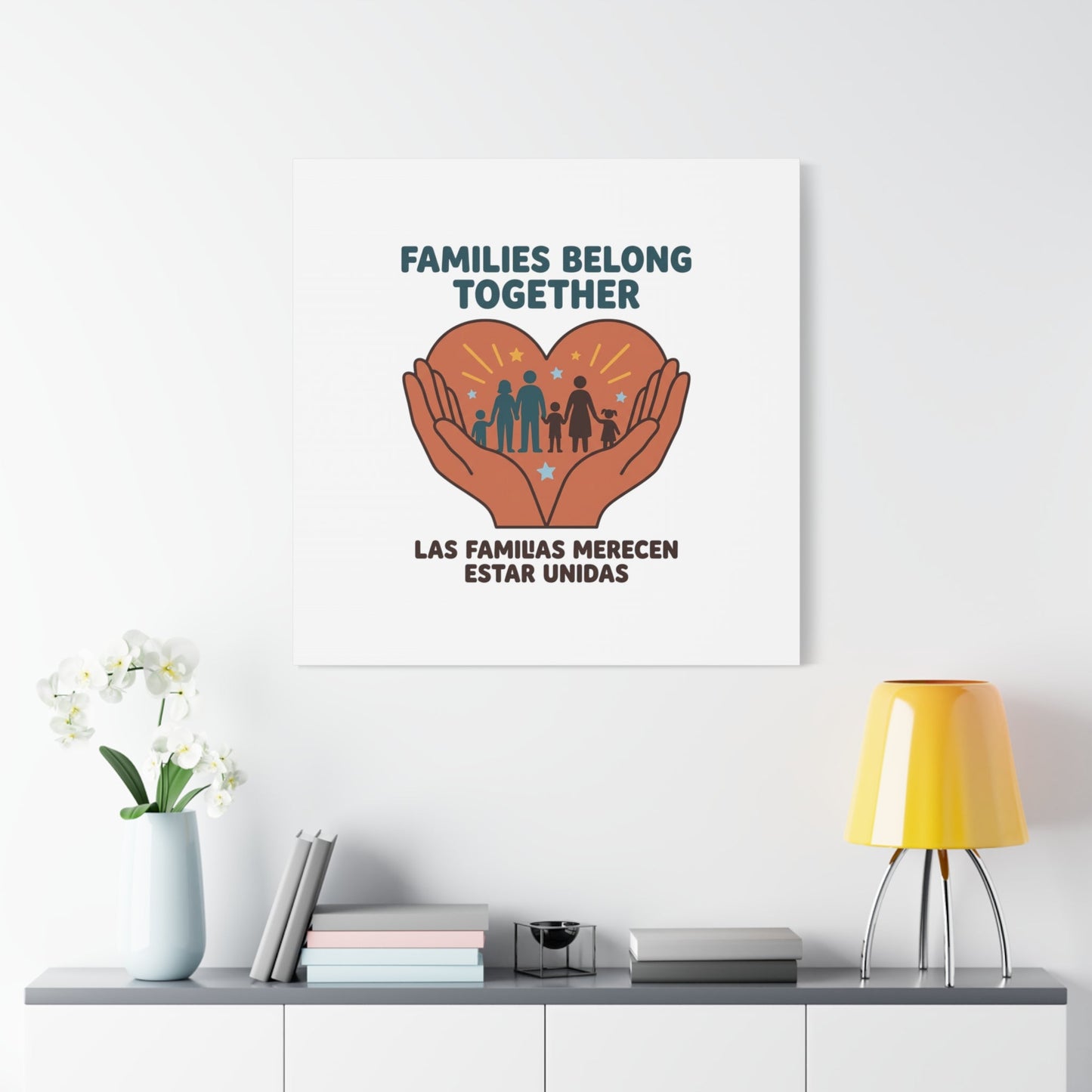 Families Belong Together Canvas | Family Unity, Bilingual Solidarity