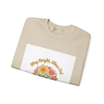 Stay Bright Stay Out Sweatshirt | Hopecore, Radical Optimism
