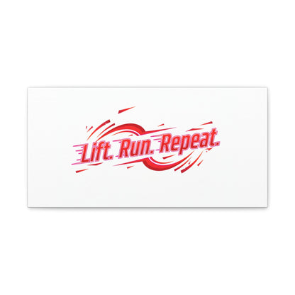 Lift Run Repeat Canvas | Fitness Wall Art, Gym Motivation