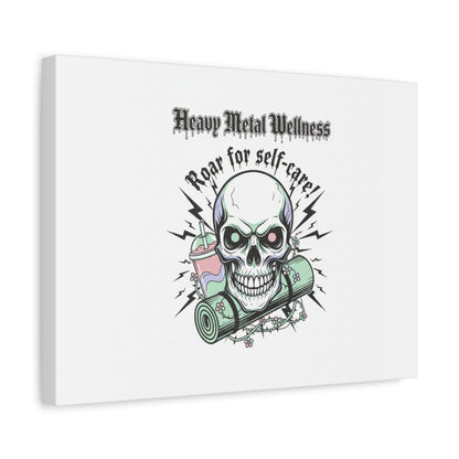 Roar for Self-Care Skull Canvas | heavy metal wellness, gothic wellness quote