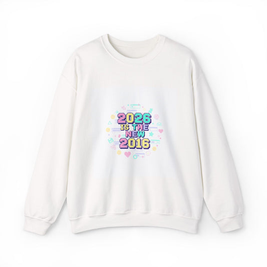 2026 Is The New 2016 Sweatshirt | 2010s Nostalgia, vintage internet aesthetic