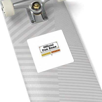 Official Fun Zone Sticker | Office Sign Parody, Workplace Humor