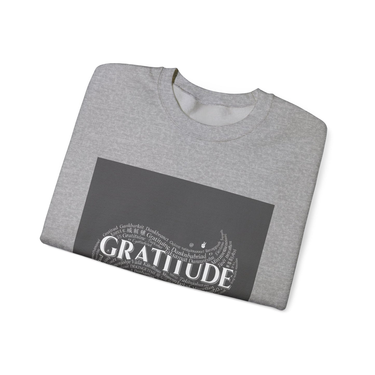 Gratitude is a Universal Language – Sweatshirt