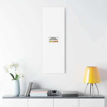 Official Fun Zone Canvas, Office Sign Parody, Workplace Humor, Notice Label