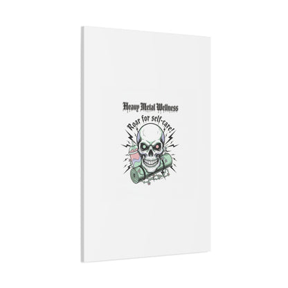 Roar for Self-Care Skull Canvas | heavy metal wellness, gothic wellness quote