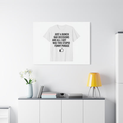 self-deprecating quote Canvas | sarcastic introvert wall art, anxiety humor