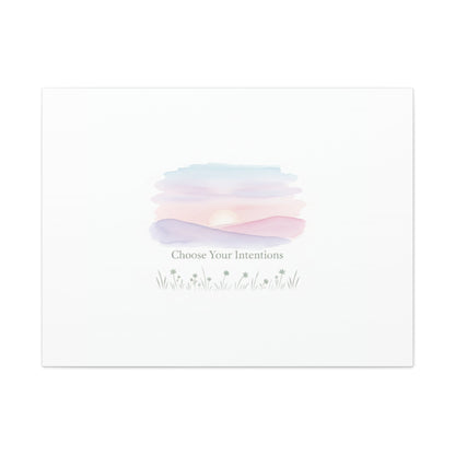 Choose Your Intentions Canvas, soft wellness poster, pastel gradient mindfulness art