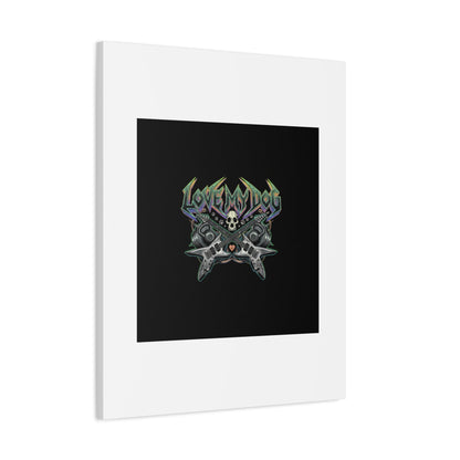Love My Dog metal font Canvas | gothic wellness quote, edgy self-care merch