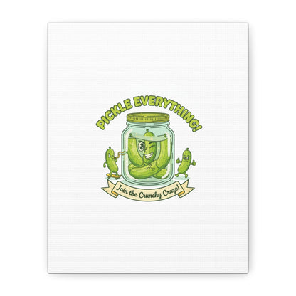 Pickle Everything! Matte Canvas | Brine Design, Pickle Lover Art