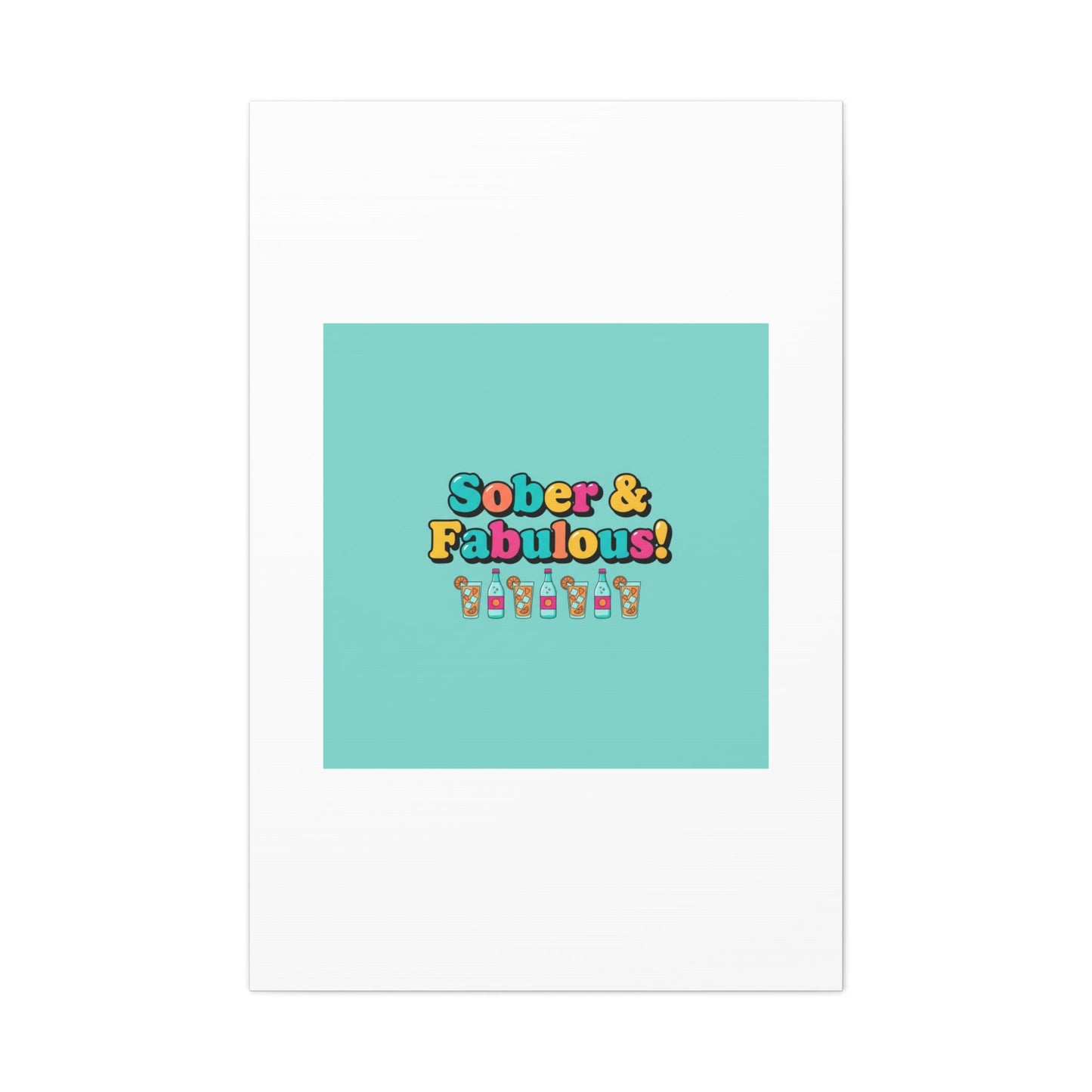 Sober & Fabulous! Canvas | Dry January, Mocktail Trend