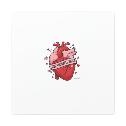 Love Yourself First Canvas, Hearts-with-a-Twist, Anti-Valentine Art