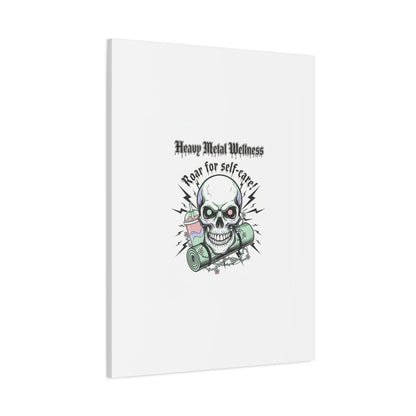 Roar for Self-Care Skull Canvas | heavy metal wellness, gothic wellness quote