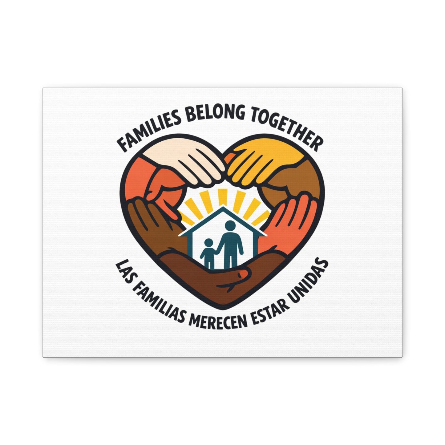 Families Belong Together Canvas, family unity solidarity, bilingual inclusive decor