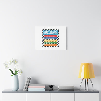 #1 Procrastinator Canvas, Rank-Style List Poster | Top-List Ranking Obsession