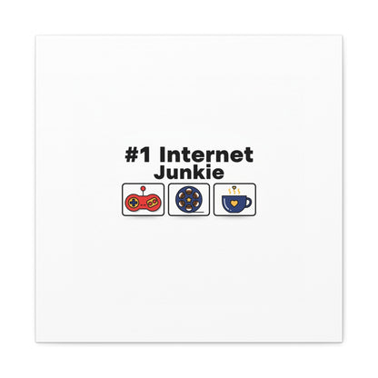 #1 Internet Junkie Matte Canvas | Top-List Ranking Poster