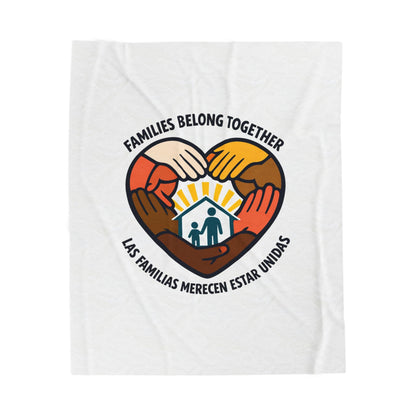 Families Belong Together Velveteen Plush Blanket | family unity, bilingual solidarity