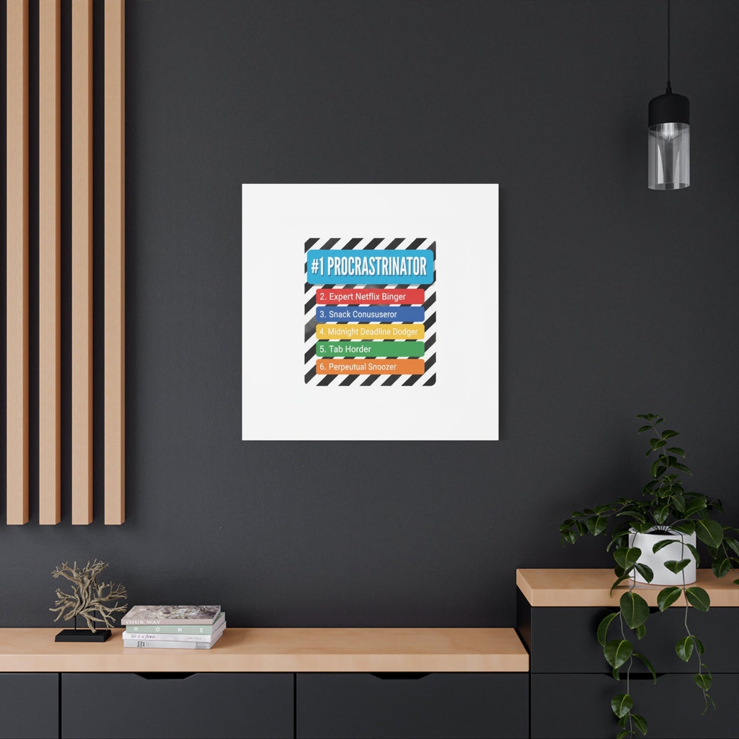 #1 Procrastinator Canvas, Rank-Style List Poster | Top-List Ranking Obsession