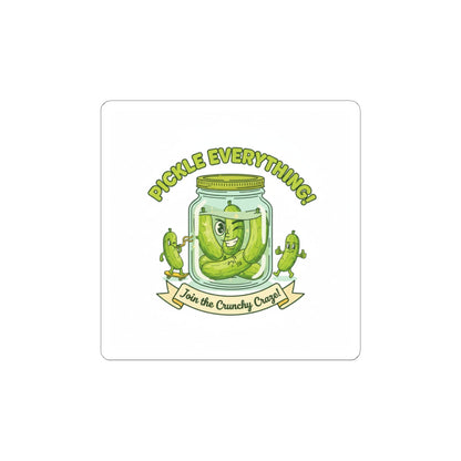 Pickle Everything Sticker | Brine Design, Pickle Lover Sticker