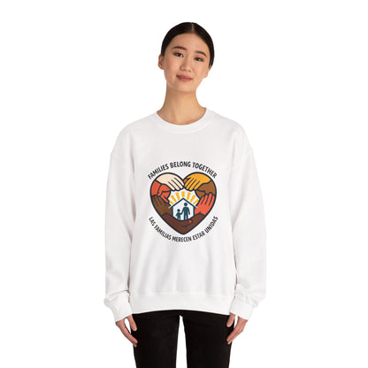 Families Belong Together Sweatshirt | family unity, immigrant rights, solidaridad