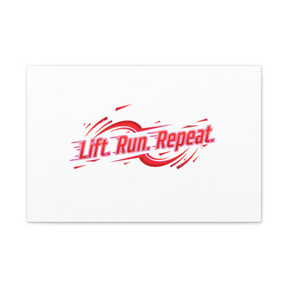Lift Run Repeat Canvas | Fitness Wall Art, Gym Motivation