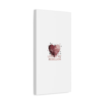 Love Is My Rebellion Canvas | Soft Grunge Hearts, Distressed Valentine Collage