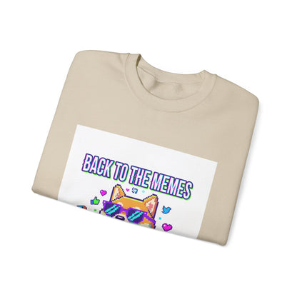 Back to the Memes Sweatshirt | 2000s Internet, meme throwback, nostalgia humor
