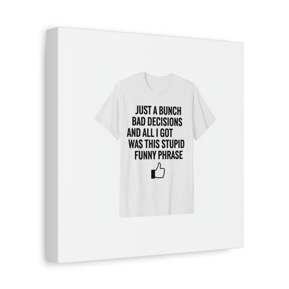 self-deprecating quote Canvas | sarcastic introvert wall art, anxiety humor