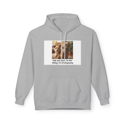 Cute Dog Meme Hoodie — "Hide and Seek; I’m Not Hiding, I’m Strategizing"