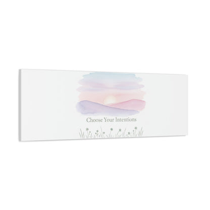 Choose Your Intentions Canvas, soft wellness poster, pastel gradient mindfulness art