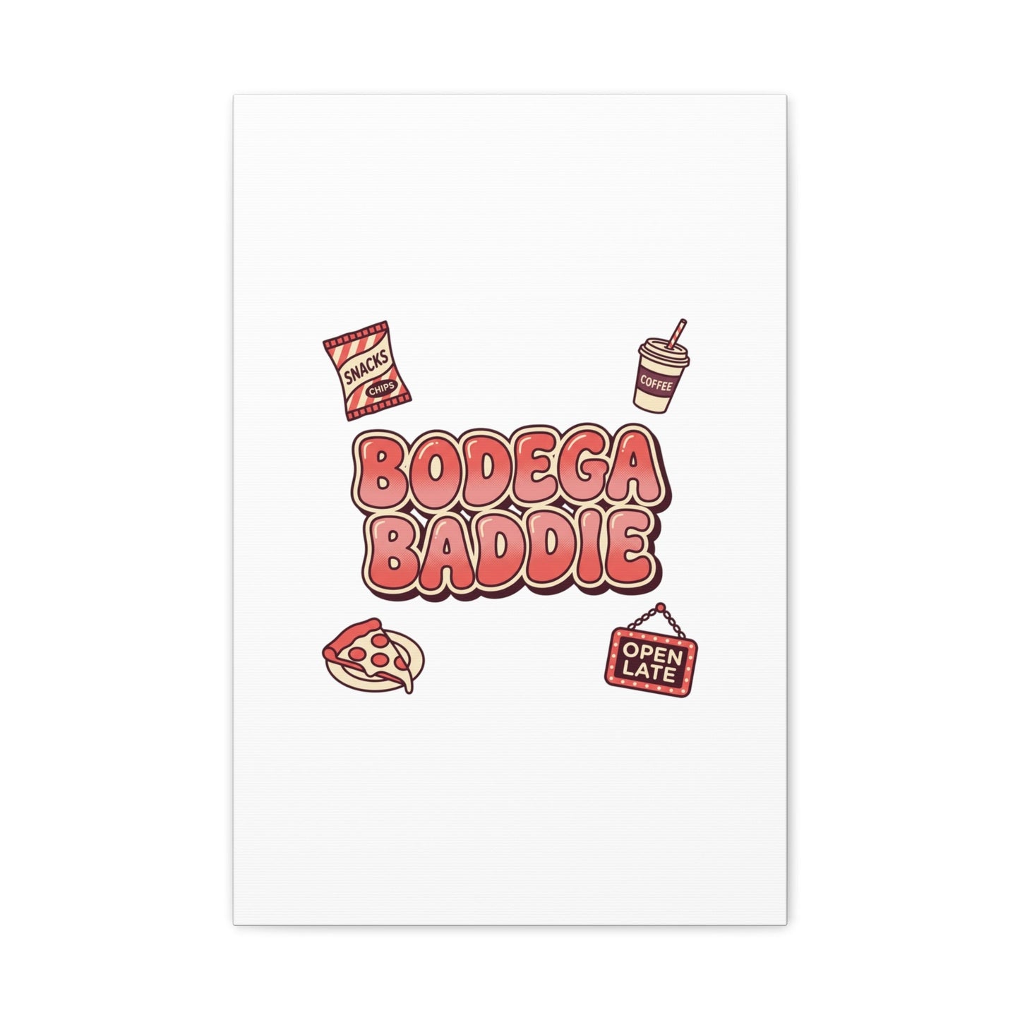 Bodega Baddie Matte Canvas, Stretched | NYC Y2K Corner Store Vibes