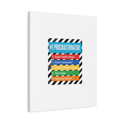 #1 Procrastinator Canvas, Rank-Style List Poster | Top-List Ranking Obsession