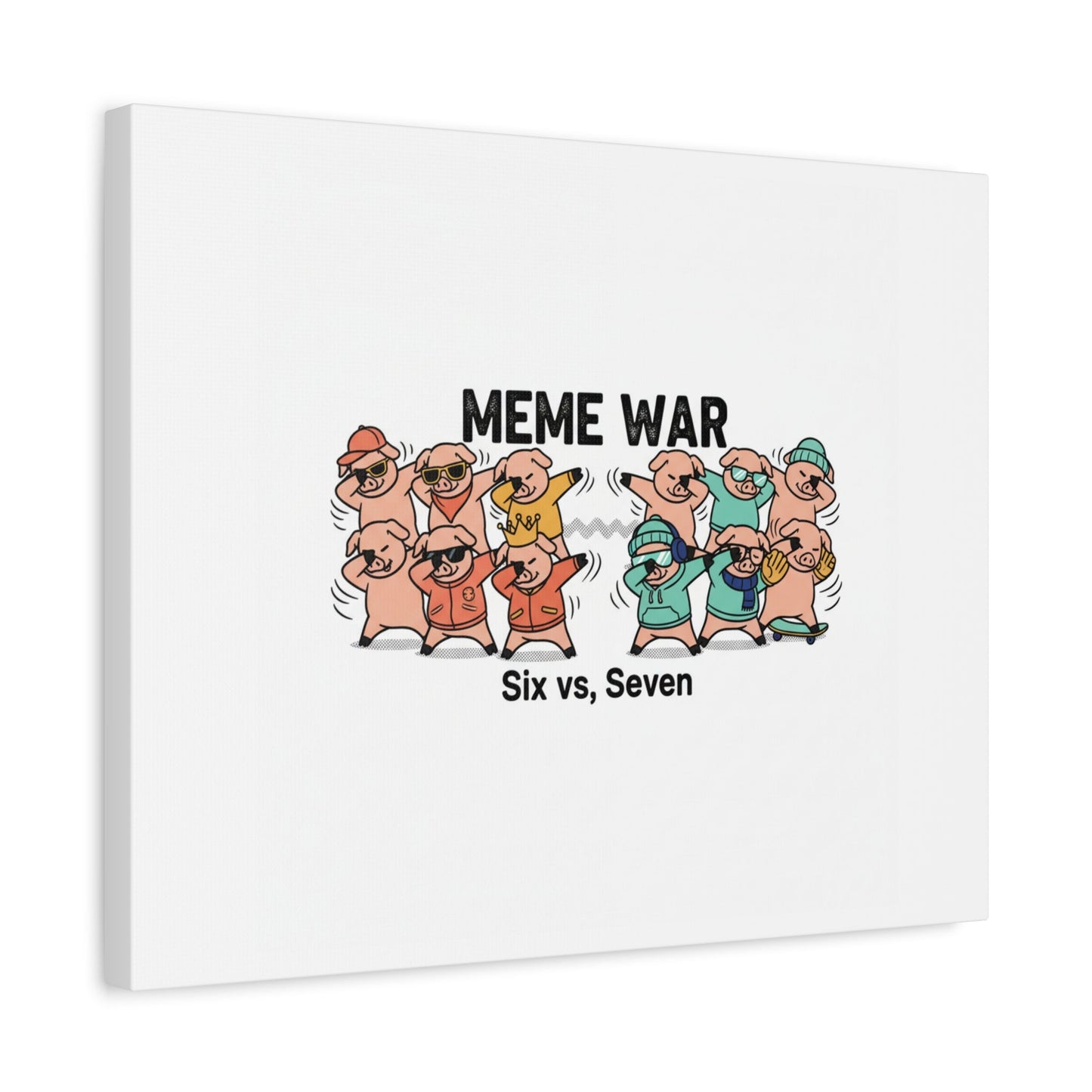 Meme War: Six vs. Seven Canvas Wall Art
