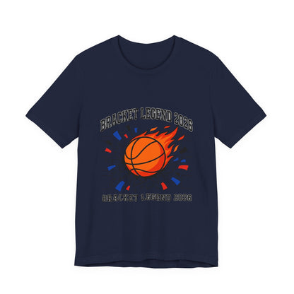 Bracket Legend 2026 T-Shirt | college tournament, bracket, gameday hoops