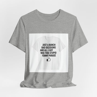 self-deprecating quote Tee | funny introvert shirt, anxiety humor