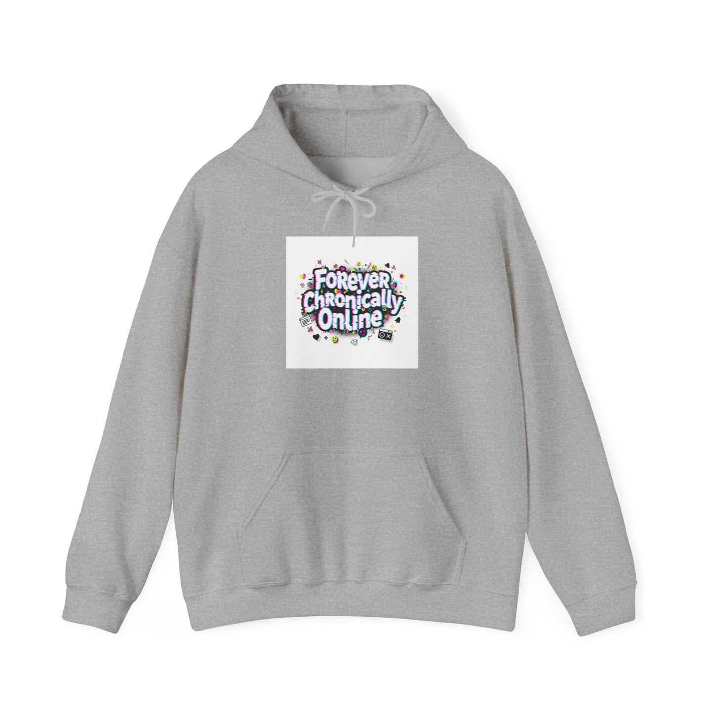 Forever Chronically Online Hoodie | meme shirt, internet slang