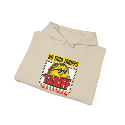 No Taco Tariffs Hoodie | taco pun, tariff backtrack protest typography
