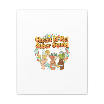 Cheers to Me Sober Squad Canvas | Dry January Mocktail Art