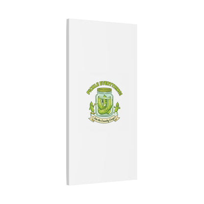 Pickle Everything! Matte Canvas | Brine Design, Pickle Lover Art