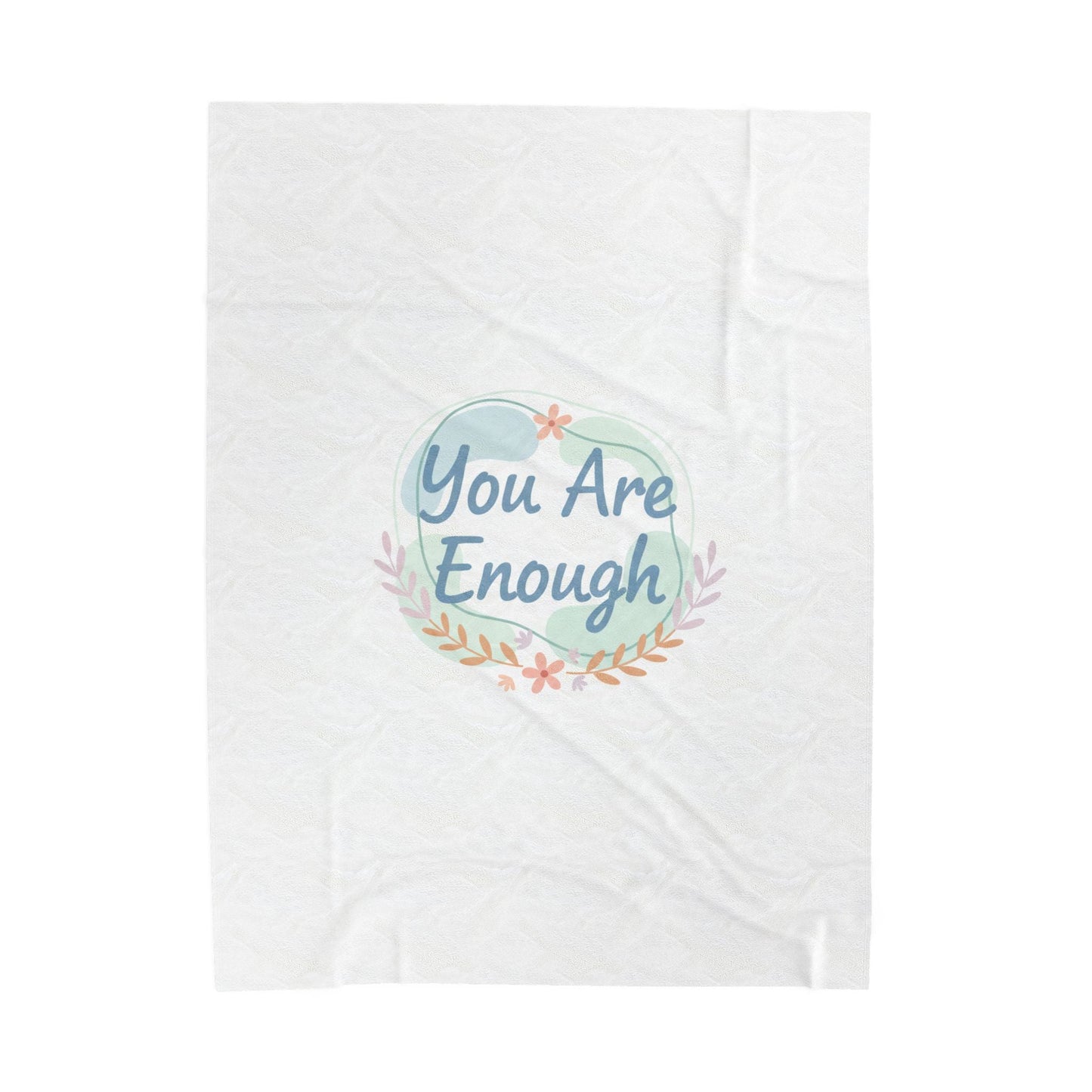 You Are Enough Plush Blanket | Mental Health, Self Care Affirmation