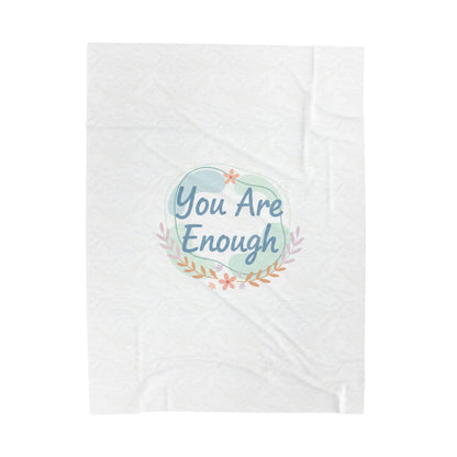 You Are Enough Plush Blanket | Mental Health, Self Care Affirmation