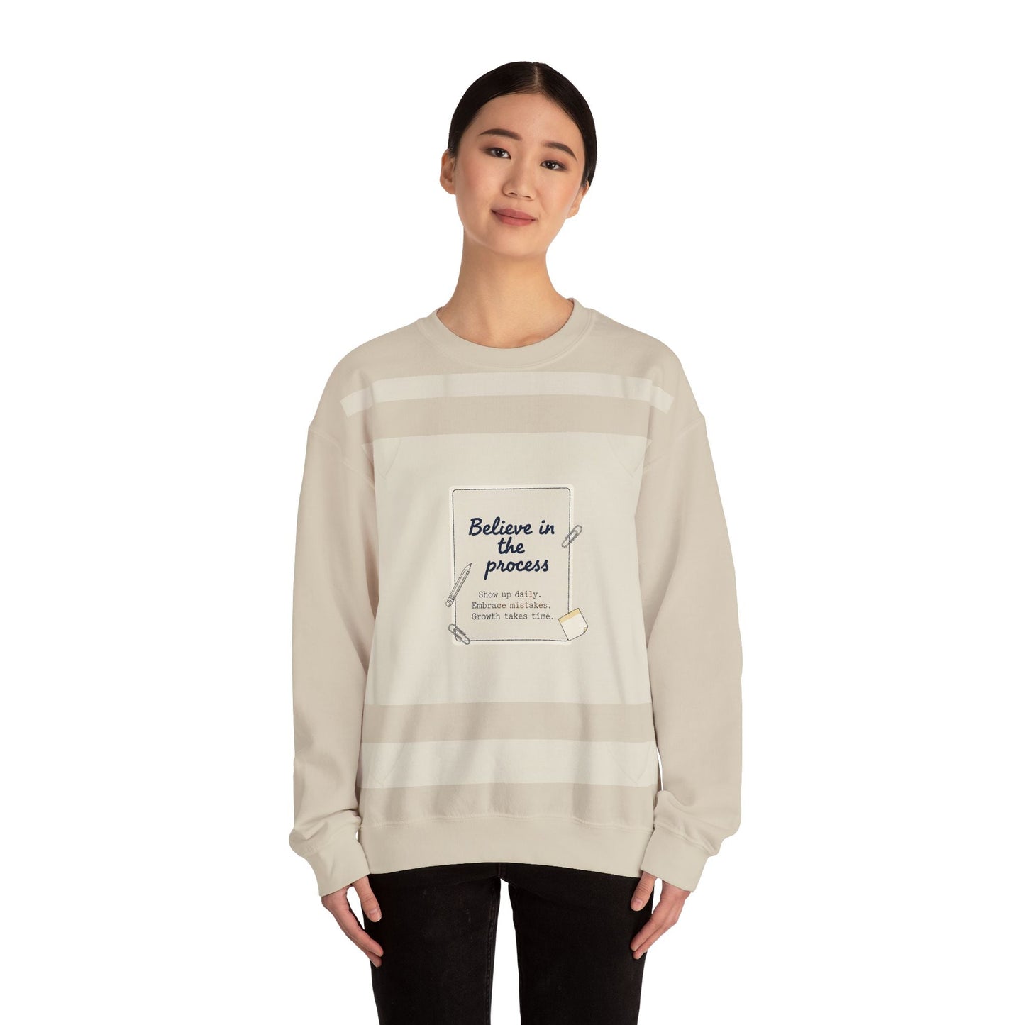 Believe in the Process Sweatshirt | note to self, post‑it note design