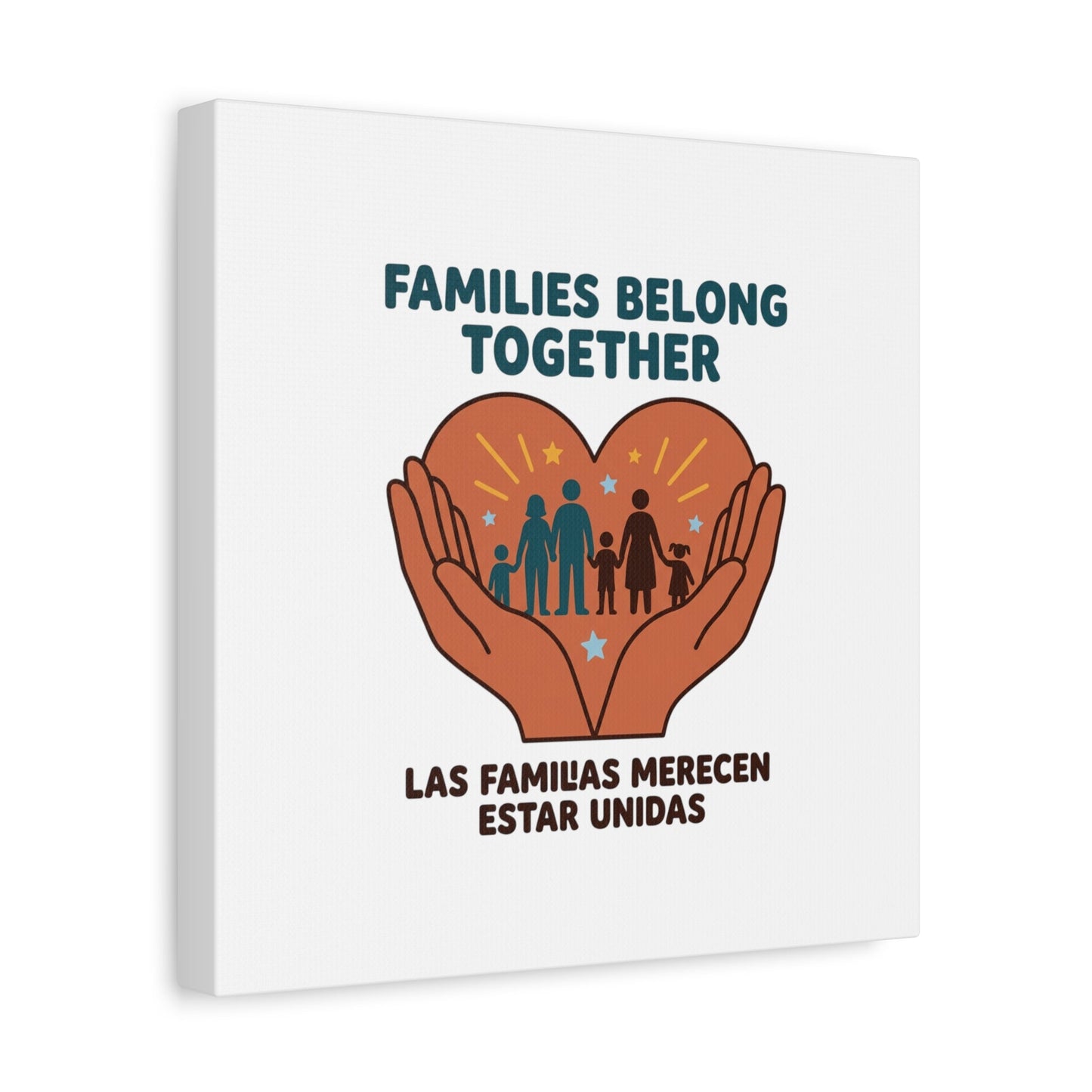 Families Belong Together Canvas | Family Unity, Bilingual Solidarity
