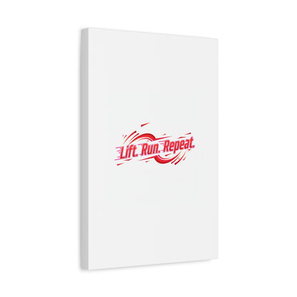 Lift Run Repeat Canvas | Fitness Wall Art, Gym Motivation