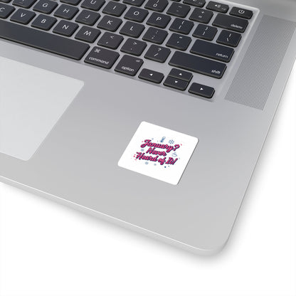 January? Never Heard of It Sticker | January meme, January slump humor