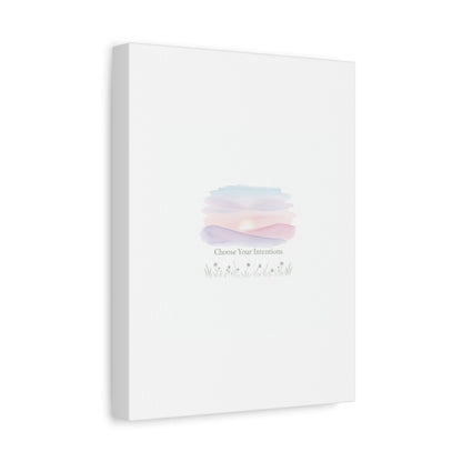 Choose Your Intentions Canvas, soft wellness poster, pastel gradient mindfulness art
