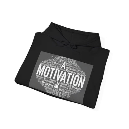 Motivation is a Universal Language Hoodie