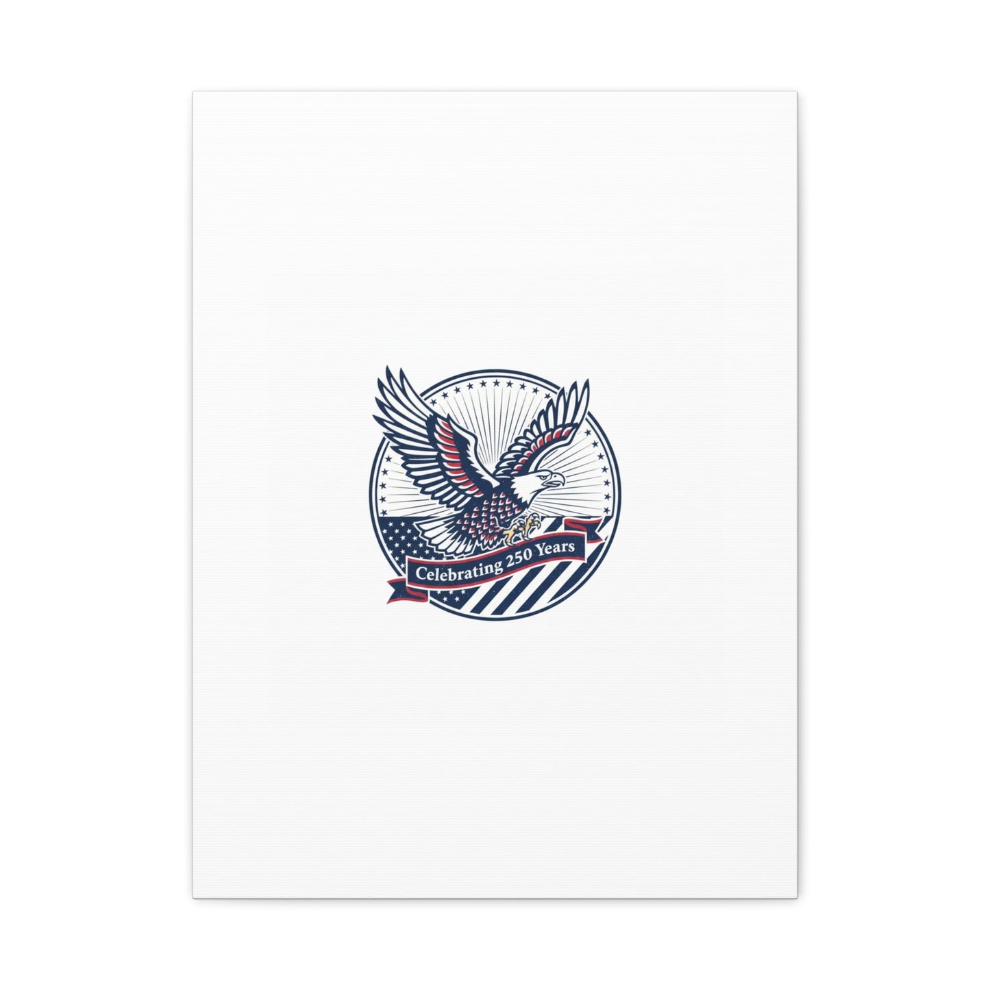 250th Anniversary Eagle Emblem Canvas | Semiquincentennial Americana